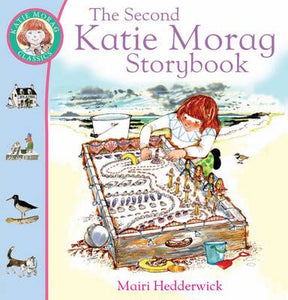 Katie Morag and the Second Big Storybook