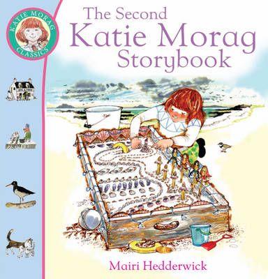 Katie Morag and the Second Big Storybook